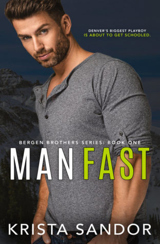 Man Fast by Krista Sandor