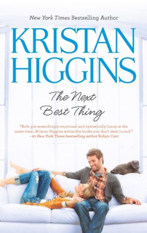 The Next Best Thing by Kristen Higgins